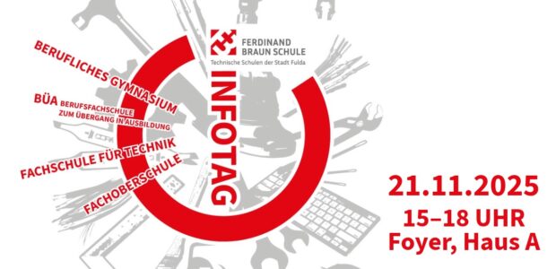 Einladung zum Infotag am 21.11.2025 an der Ferdinand-Braun-Schule Fulda