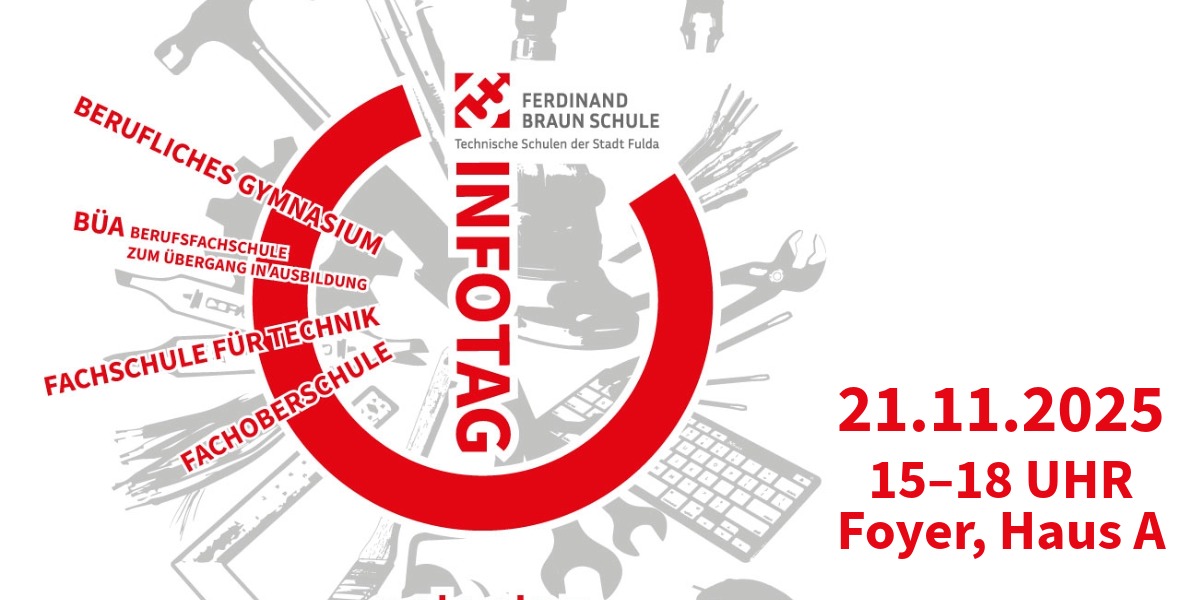 https://www.ferdinand-braun-schule.de/wp-content/uploads/2025/11/Werbung_Infotag_2025_schmal.jpeg